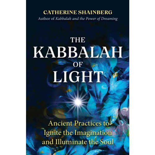 Inner Traditions Bear and Company The Kabbalah of Light (häftad, eng)