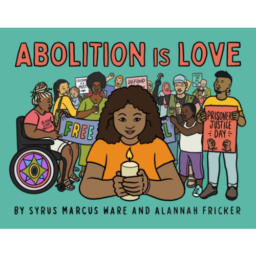 Seven Stories Press,U.S. Abolition Is Love (inbunden, eng)