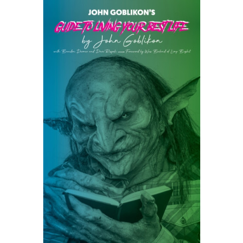 Rare Bird Books John Goblikon's Guide to Living Your Best Life (häftad, eng)