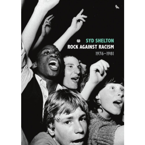 Rare Bird Books Rock Against Racism (inbunden, eng)