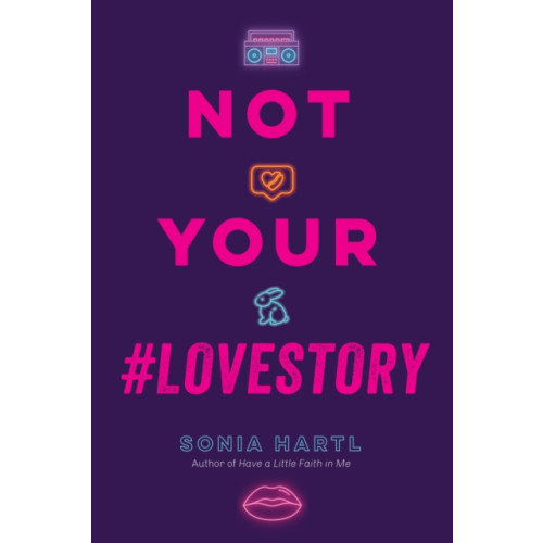 Page Street Publishing Co. Not Your #Lovestory (inbunden, eng)