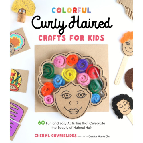 Page Street Publishing Co. Colorful Curly Haired Crafts for Kids (häftad, eng)