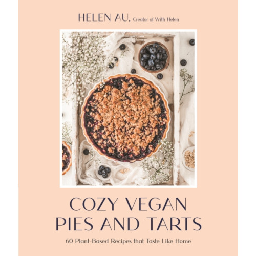 Page Street Publishing Co. Cozy Vegan Pies and Tarts (häftad, eng)