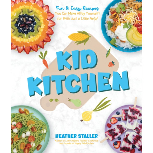 Page Street Publishing Co. Kid Kitchen (häftad, eng)