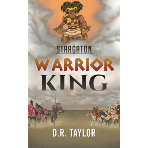 Austin Macauley Publishers LLC Stragaton - Warrior King (häftad, eng)