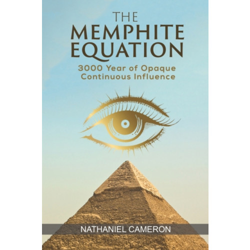 Austin Macauley Publishers LLC The Memphite Equation (häftad, eng)