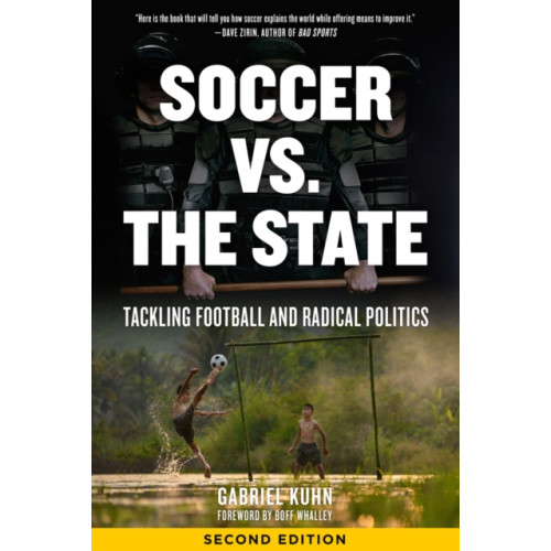 PM Press Soccer Vs. The State 2nd Edition (häftad, eng)