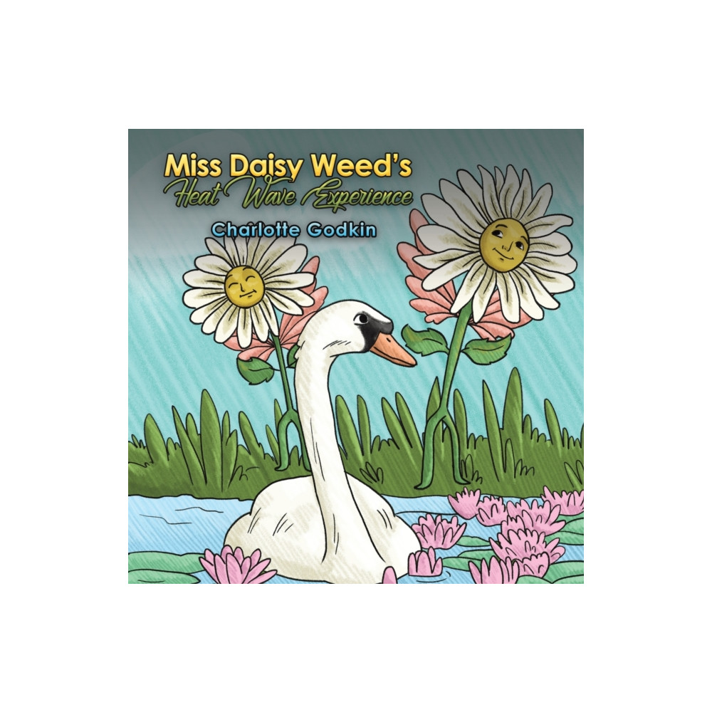 Produktbild för Miss Daisy Weed's Heat Wave Experience (häftad, eng)