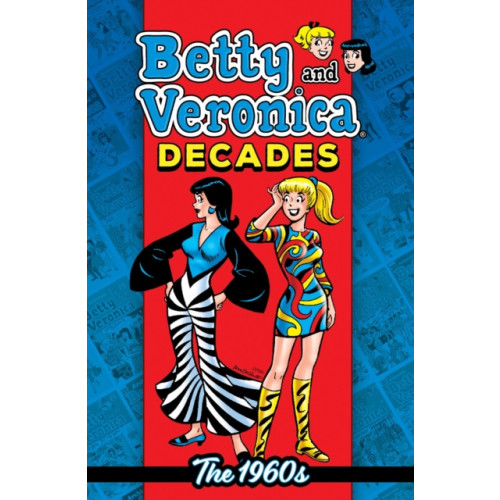 Archie Comic Publications Betty & Veronica Decades: The 1960s (häftad, eng)