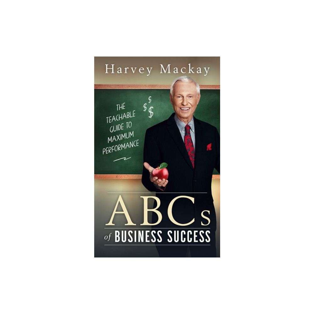 Produktbild för Harvey Mackay's ABC's of Business Success (häftad, eng)