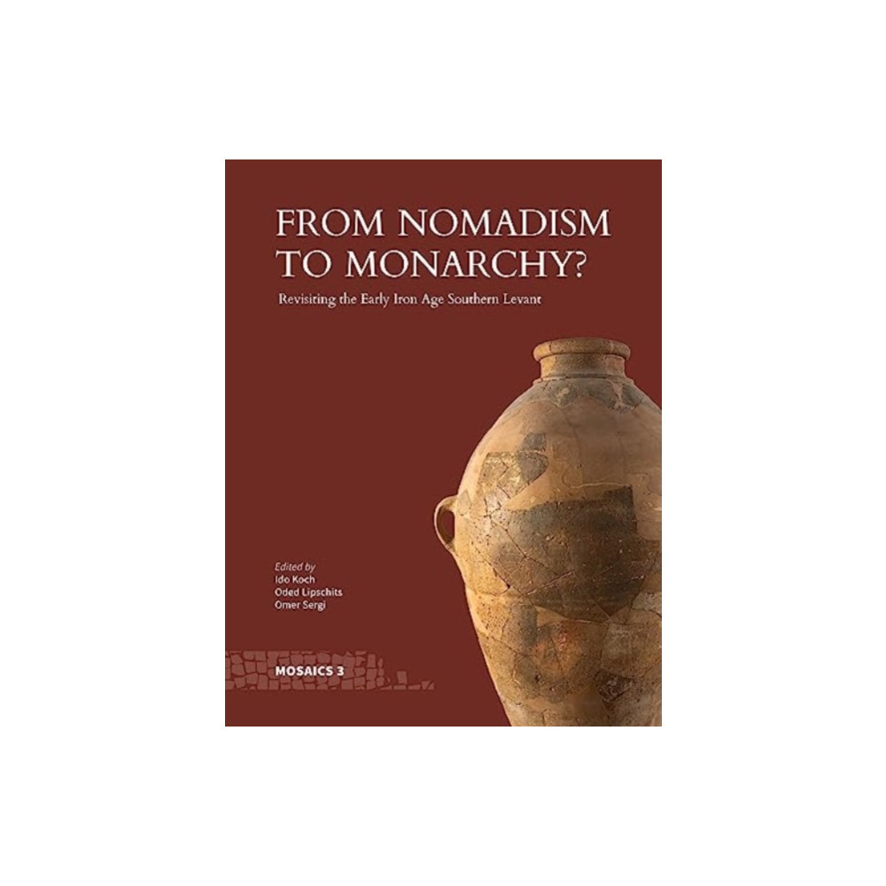 Produktbild för From Nomadism to Monarchy? (inbunden, eng)