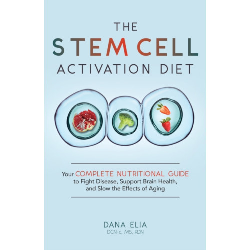 Ulysses Press The Stem Cell Activation Diet (häftad, eng)