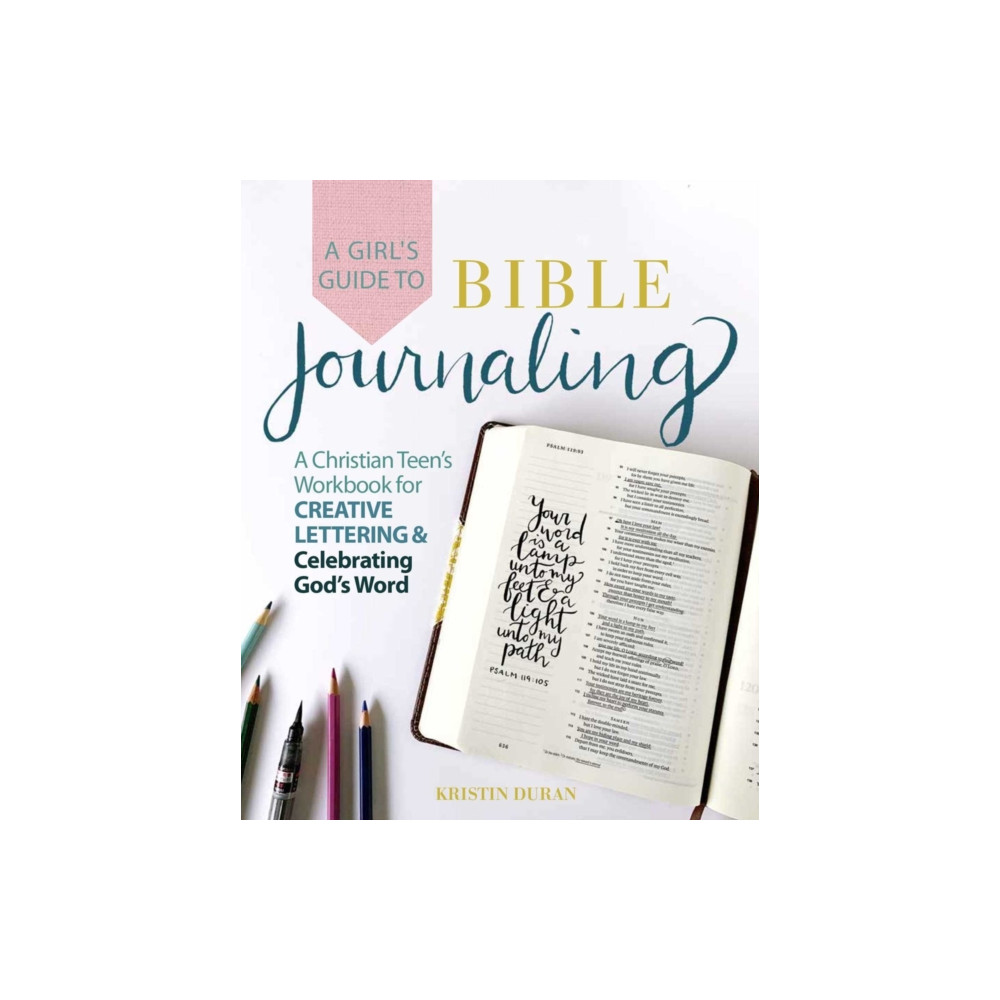 Produktbild för A Girl's Guide to Bible Journaling (häftad, eng)