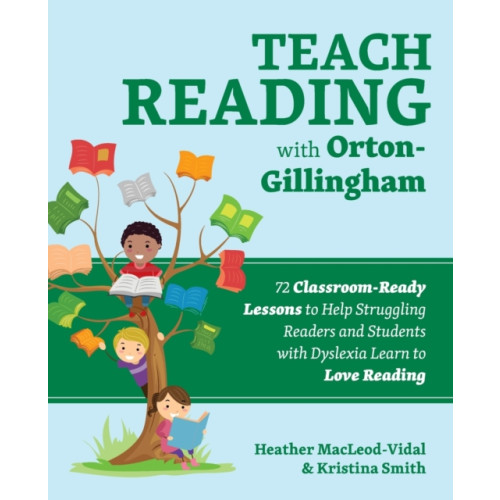 Ulysses Press Teach Reading with Orton-Gillingham (häftad, eng)