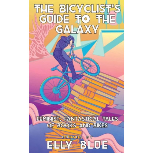 Microcosm Publishing The Bicyclist's Guide To The Galaxy (häftad, eng)