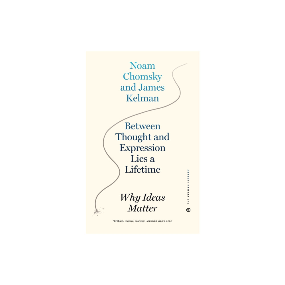 Produktbild för Between Thought and Expression Lies A Lifetime (häftad, eng)