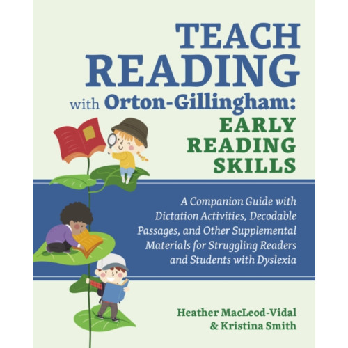 Ulysses Press Teach Reading With Orton-gillingham: Early Reading Skills (häftad, eng)