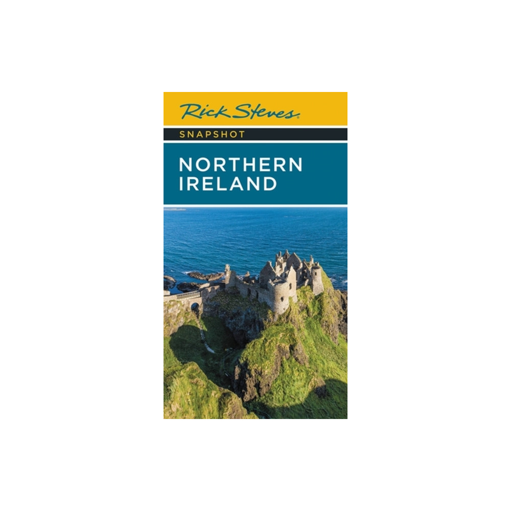 Produktbild för Rick Steves Snapshot Northern Ireland (Seventh Edition) (häftad, eng)