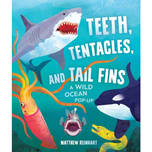 Insight Editions Teeth, Tentacles, and Tail Fins (Reinhart Pop-Up Studio) (inbunden, eng)