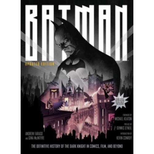 Insight Editions Batman: The Definitive History of the Dark Knight in Comics, Film, and Beyond (Updated Edition) (inbunden, eng)