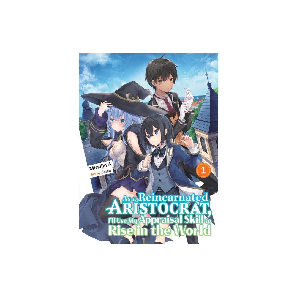 Produktbild för As a Reincarnated Aristocrat, I'll Use My Appraisal Skill to Rise in the World 1 (light novel) (häftad, eng)