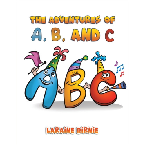 Austin Macauley Publishers LLC The Adventures of A, B, and C (häftad, eng)