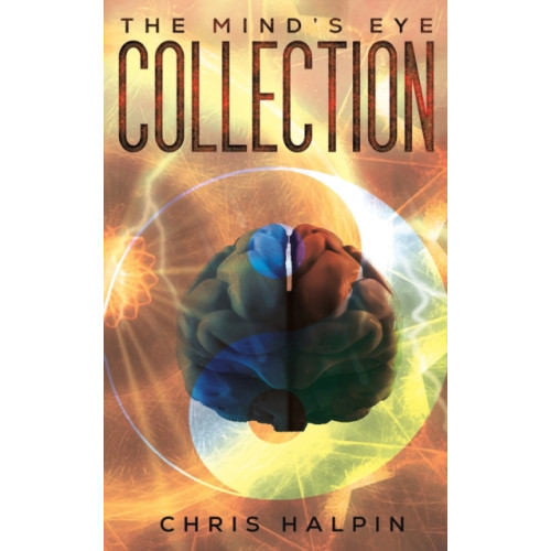 Austin Macauley Publishers LLC The Mind's Eye Collection (häftad, eng)