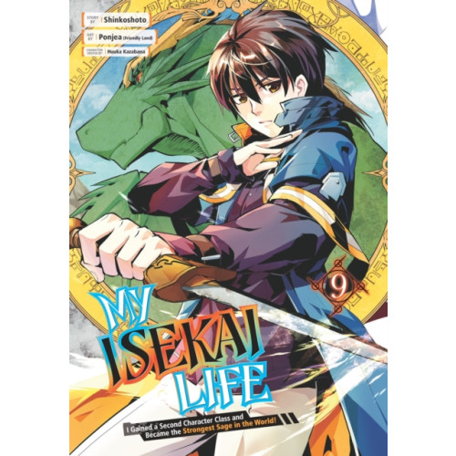 Square Enix My Isekai Life 09: I Gained a Second Character Class and Became the Strongest Sage in the World! (häftad, eng)