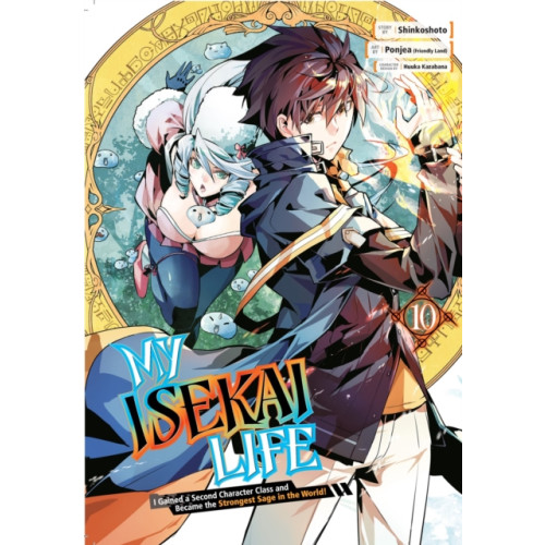 Square Enix My Isekai Life 10: I Gained a Second Character Class and Became the Strongest Sage in the World! (häftad, eng)