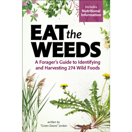 Adventure Publications, Incorporated Eat the Weeds (häftad, eng)