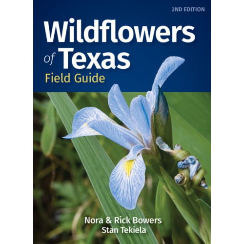 Adventure Publications, Incorporated Wildflowers of Texas Field Guide (häftad, eng)