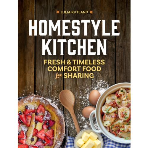 Adventure Publications, Incorporated Homestyle Kitchen (häftad, eng)