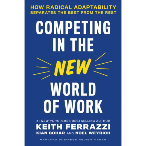 Harvard Business Review Press Competing in the New World of Work (inbunden, eng)