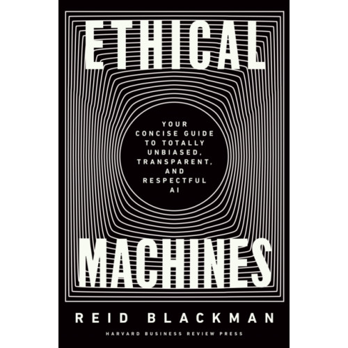 Harvard Business Review Press Ethical Machines (inbunden, eng)