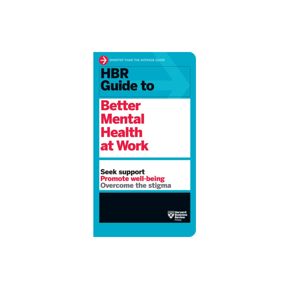 Produktbild för HBR Guide to Better Mental Health at Work (HBR Guide Series) (häftad, eng)