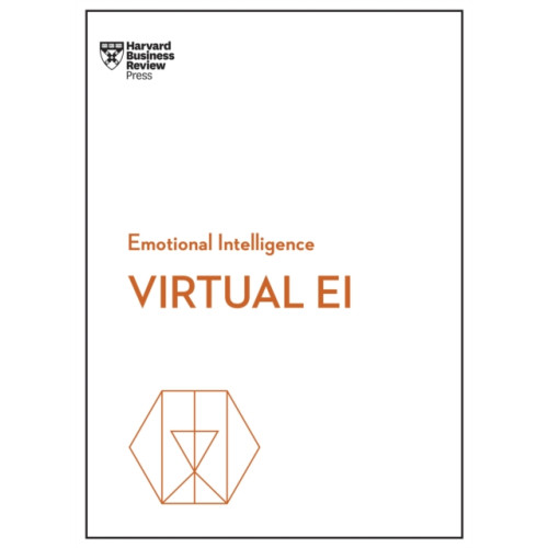 Harvard Business Review Press Virtual EI (HBR Emotional Intelligence Series) (häftad, eng)