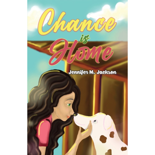 Austin Macauley Publishers LLC Chance is Home (häftad, eng)