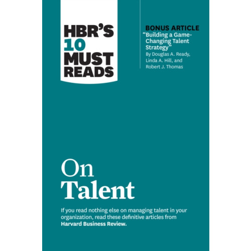 Harvard Business Review Press HBR's 10 Must Reads on Talent (häftad, eng)