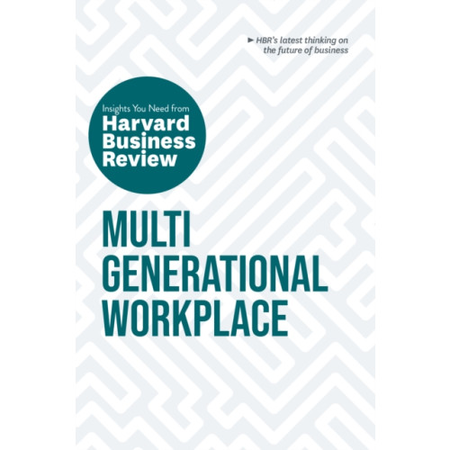 Harvard Business Review Press Multigenerational Workplace: The Insights You Need from Harvard Business Review (häftad, eng)