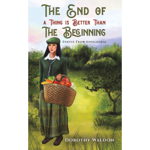 Austin Macauley Publishers LLC The End of a Thing is Better Than The Beginning (häftad, eng)