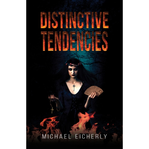 Austin Macauley Publishers LLC Distinctive Tendencies (häftad, eng)