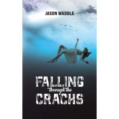 Austin Macauley Publishers LLC Falling Through the Cracks (häftad, eng)