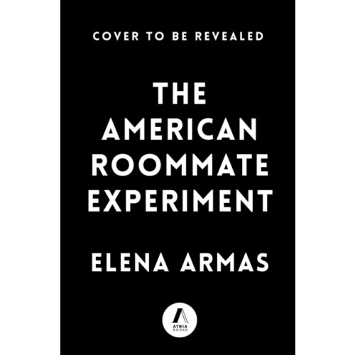 Atria Books The American Roommate Experiment (häftad, eng)