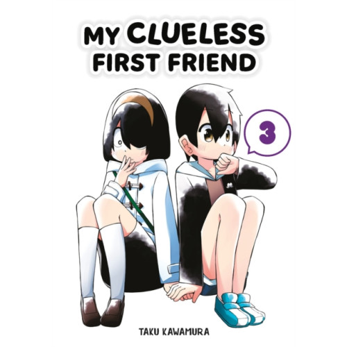 Square Enix My Clueless First Friend 03 (häftad, eng)