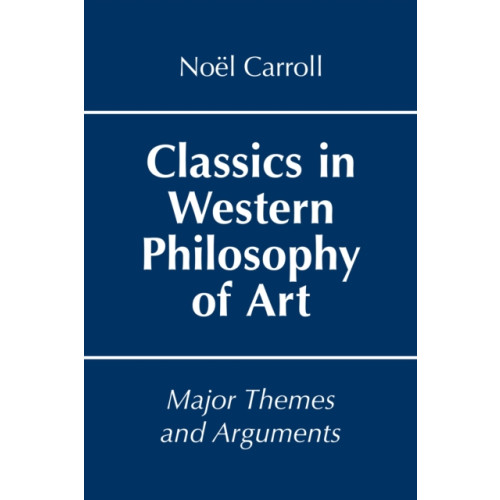 Hackett Publishing Co, Inc Classics in Western Philosophy of Art (häftad, eng)