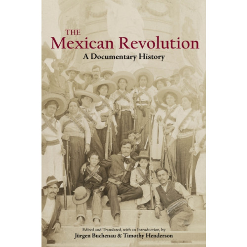 Hackett Publishing Co, Inc The Mexican Revolution (häftad, eng)