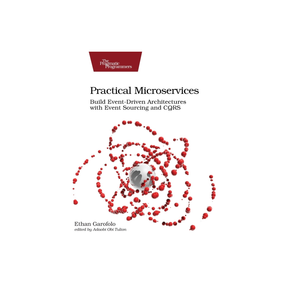 Köp Practical Microservices (häftad, eng) online | buyersclu...