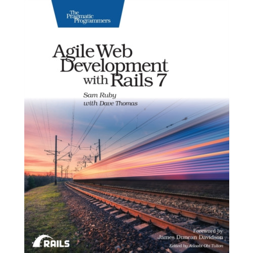 The Pragmatic Programmers Agile Web Development with Rails 7 (häftad, eng)