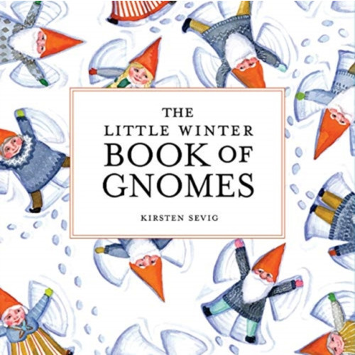 WW Norton & Co The Little Winter Book of Gnomes (inbunden, eng)