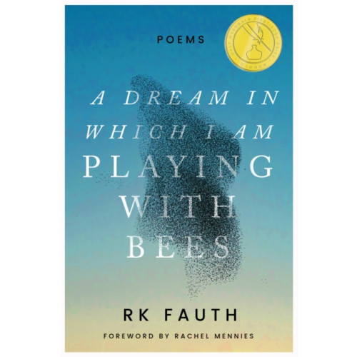 Texas A & M University Press A Dream in Which I Am Playing with Bees (inbunden, eng)